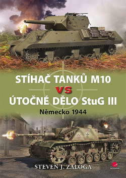 Stíhač tanků M10 vs útočné dělo Stug III - Německo 1944