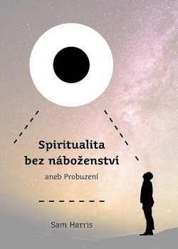 Spiritualita bez náboženství aneb Probuzení obálka knihy