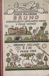 Bruno čili dobrodružství německého hocha v české vesnici