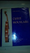 Čeští houslaři