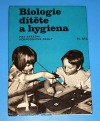 Biologie dítěte a hygiena  II.díl