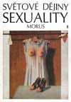 Světové dějiny sexuality 3