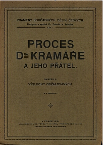 Proces Dra. Kramáře a jeho přátel svazek II. - výslechy obžalovaných