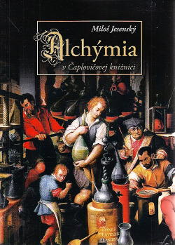 Alchýmia v Čaplovičovej knižnici