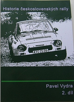 Historie československých rallye - 2. díl