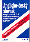 Anglicko-český slovník. Zpracování dat. Telekomunikace. Kancelářské systémy