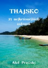 Thajsko: 23 nejkrásnějších ostrovů
