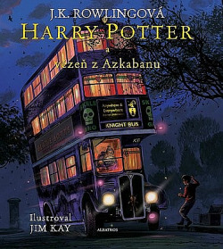 Harry Potter a vězeň z Azkabanu (ilustrované vydání) obálka knihy