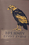 Brehmův illustrovaný život zvířat Díl IV. Ptáci 1