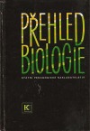 Přehled biologie