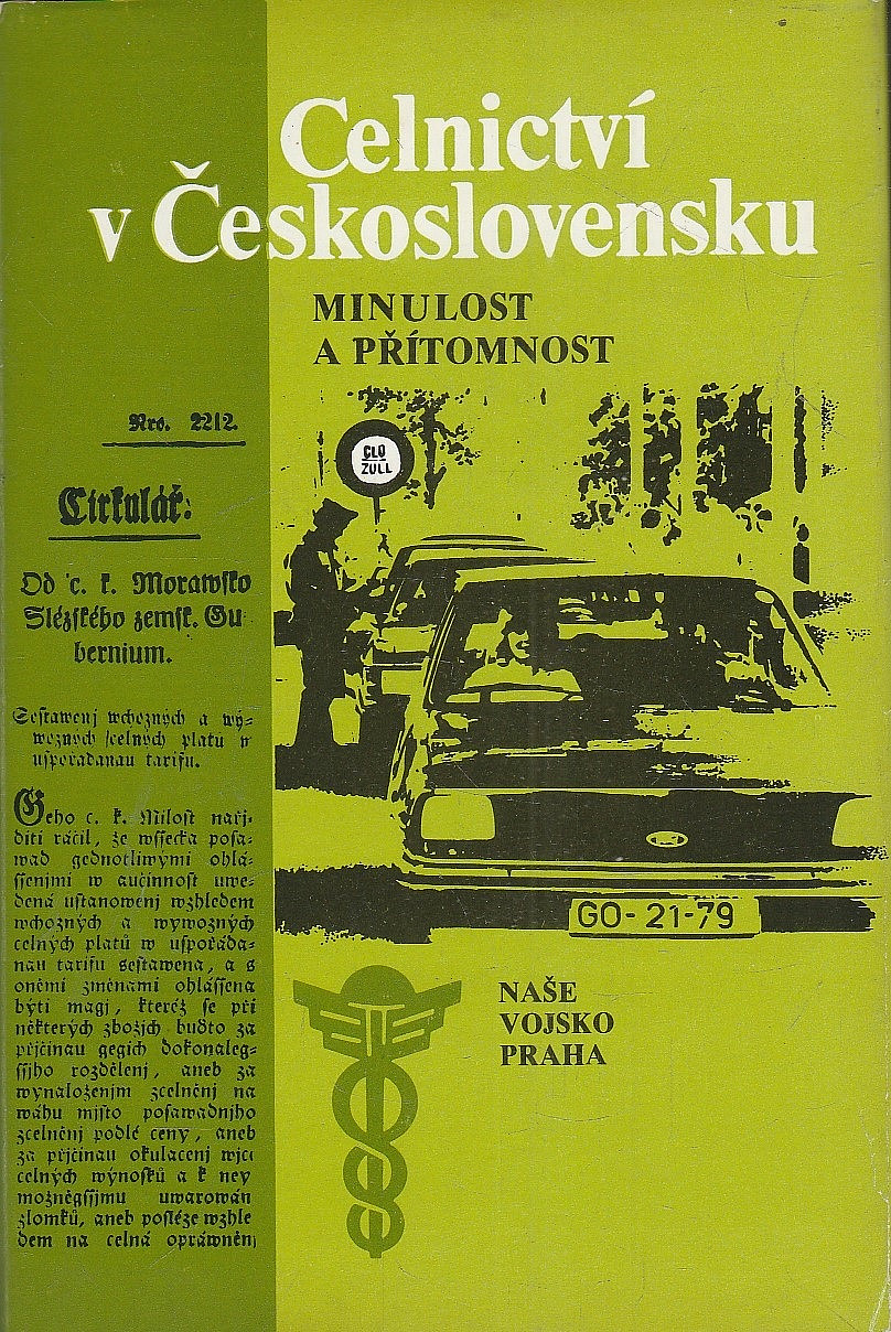Celnictví v Československu: Minulost a přítomnost
