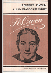 Robert Owen a jeho pedagogické názory