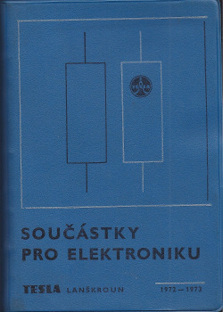 Součástky pro elektroniku, 1972-1973