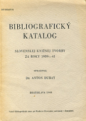 Bibliografický katalog slovenskej knižnej tvorby za roky 1939-41