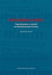 Krčmaňská aféra: Tajemný pokus o atentát na československé ministry