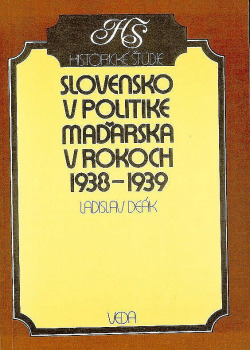 Slovensko v politike Maďarska v rokoch 1938-1939