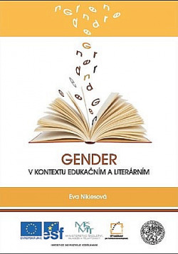 Gender v kontextu edukačním a literárním
