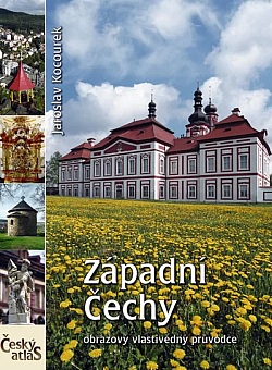 Západní Čechy: Obrazový vlastivědný průvodce
