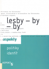 Lesby-by-by : aspekty politiky identít
