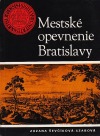 Mestské opevnenie Bratislavy
