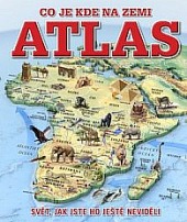 Co je kde na Zemi - atlas