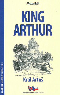 King Arthur / Král Artuš