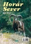 Horár Sever - Poľovnícke poviedky z Liptova (11.diel) Smrekov prebúdzanie