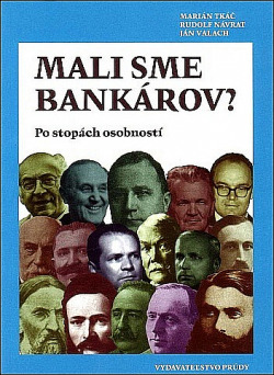 Mali sme bankárov?