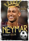 Neymar - Futbalový kúzelník