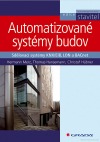 Automatizované systémy budov : sdělovací systémy KNX/EIB, LON a BACnet