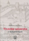 Trnavská univerzita v dokumentoch (1635-1998)