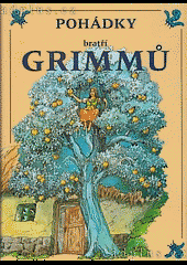 Pohádky bratří Grimmů (13 jiných pohádek)