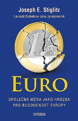 Euro - Společná měna jako hrozba pro budoucnost Evropy obálka knihy