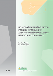 Hospodaření zemědělských podniků v produkčně znevýhodněných oblastech Beskyd a Bílých Karpat