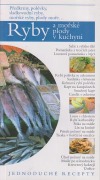 Ryby a mořské plody v kuchyni