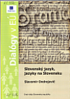Slovenský jazyk, jazyky na Slovensku