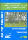 Hodnocení genetických charakteristik u borovice lesní s využitím mikrosatelitových markerů