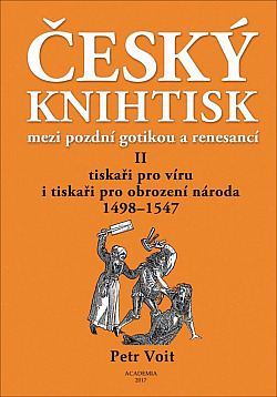 Český knihtisk mezi pozdní gotikou a renesancí. II