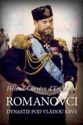 Romanovci: Dynastie pod vládou krve