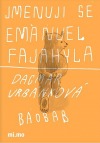 Jmenuji se Emanuel Fajahyla