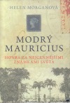 Modrý mauricius: Honba za nejcennějšími známkami světa