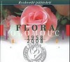 Flora Olomouc 1958/2008 Rozkvetlé půlstoletí