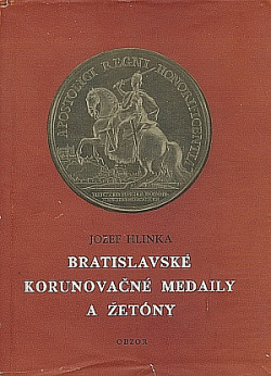 Bratislavské korunovačné medaily a žetóny