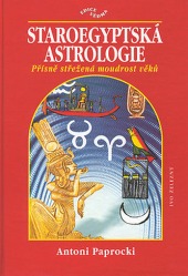 Staroegyptská astrologie: přísně střežená moudrost věků