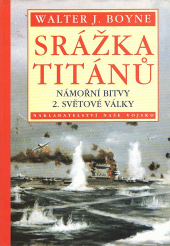 Srážka titánů - Námořní bitvy 2. světové války obálka knihy