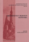 Kresťanstvo v dejinách Slovenska