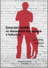 Generační konflikt ve slovanských literaturách a kulturách