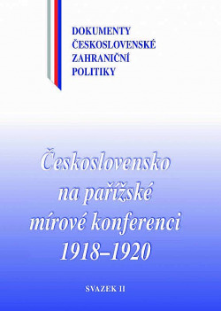 Československo na pařížské mírové konferenci 1918–1920: Svazek II
