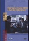 Strategické finanční řízení a investiční rozhodování