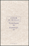 Etymologie IV / Etymologiae IV